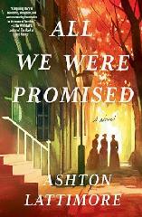 Book: All We Were Promised